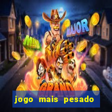 jogo mais pesado da play store